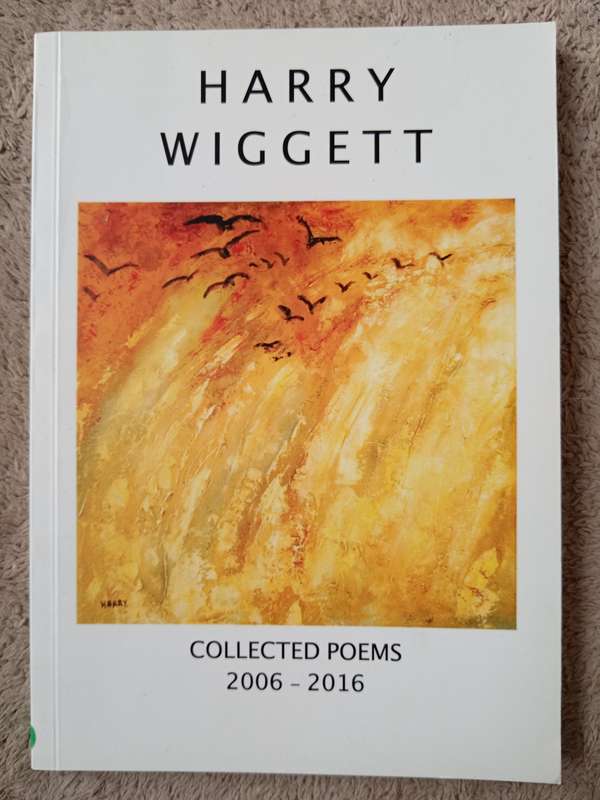 Collected Poems 2006-2016 by Harry Wiggett