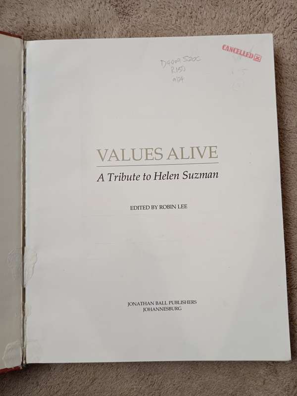 Values Alive A Tribute to Helen Suzman Edited by Robin Lee