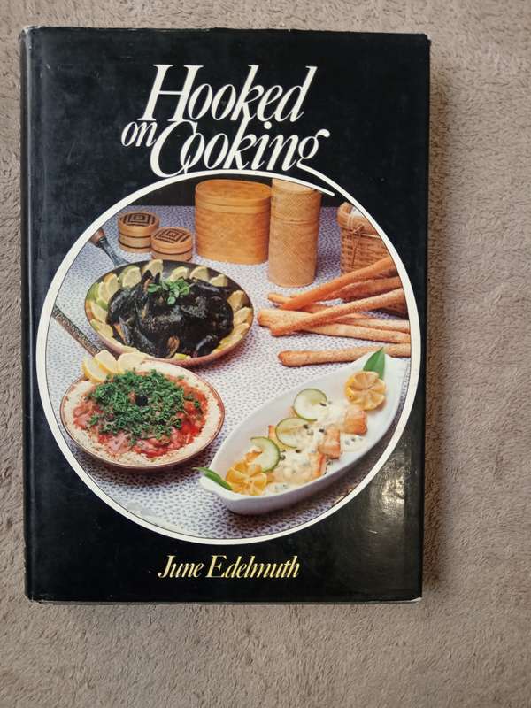 Hooked on Cooking by June Edelmuth