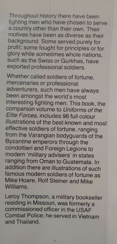 Uniforms of the Soldiers of Fortune by Leroy Thompson & Ken MacSwan