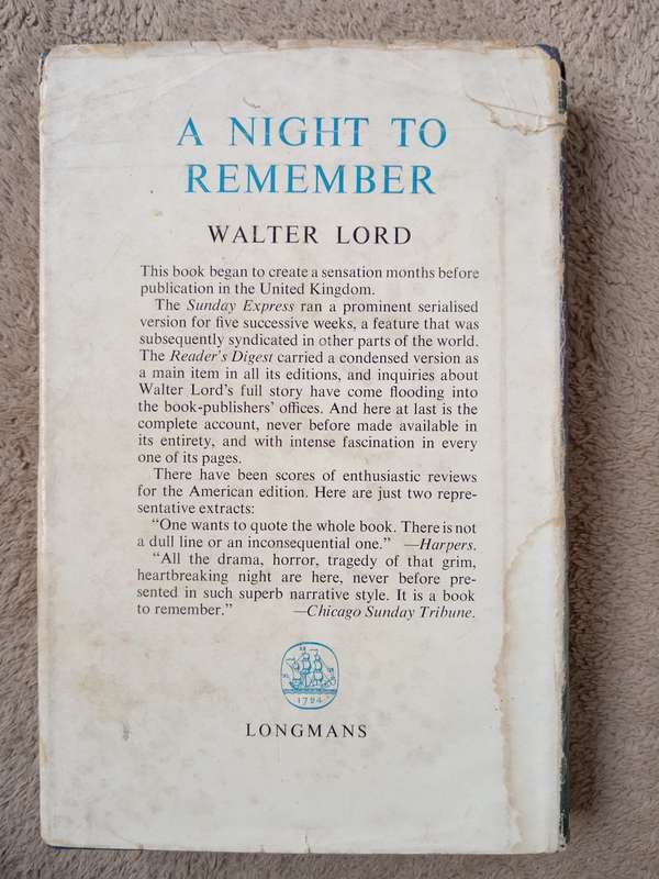 A Night TO Remember by Walter Lord