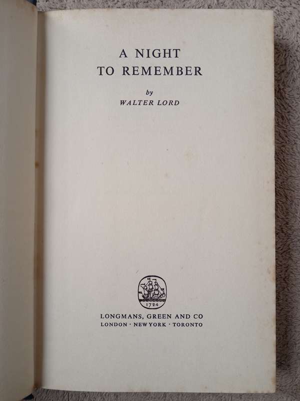A Night TO Remember by Walter Lord