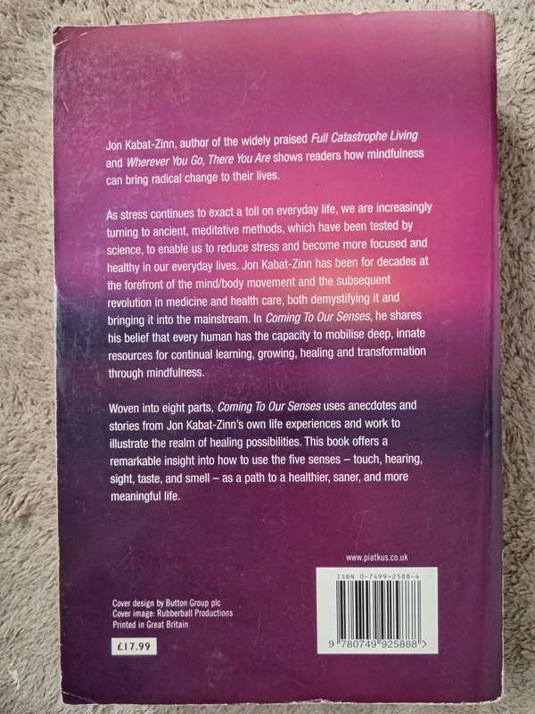 Coming to Our Senses by Jon Kabat-Zinn