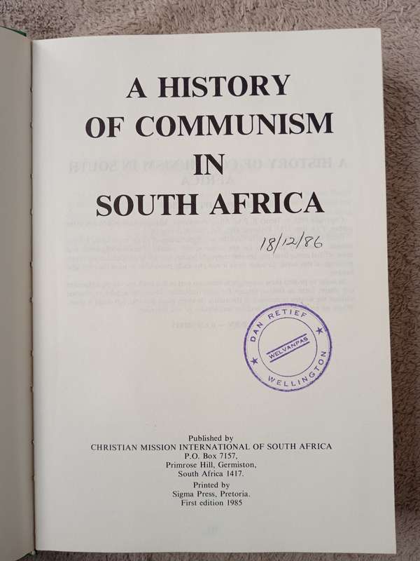 A History of Communism in South Africa by Henry R Pike