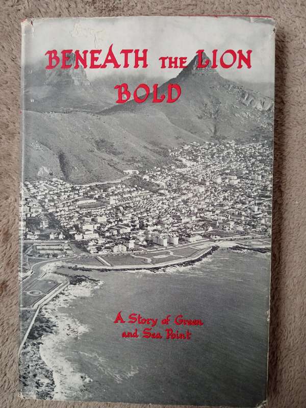Beneath The Lion Bold Compiled by Frank Quinn Edited by Conrad Lighton