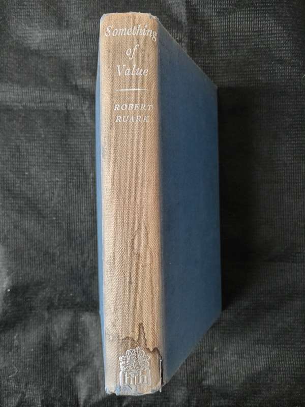Something of Value by Robert Ruark