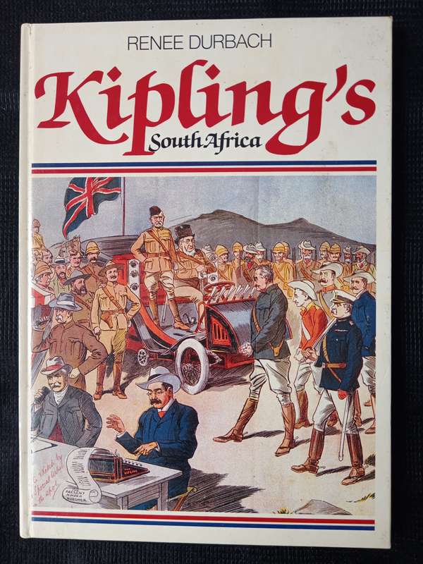 Kipling's South Africa by Renee Durbach