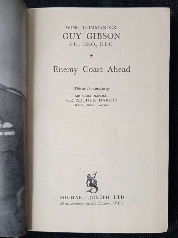 Enemy Coast Ahead by Wing Commander Guy Gibson