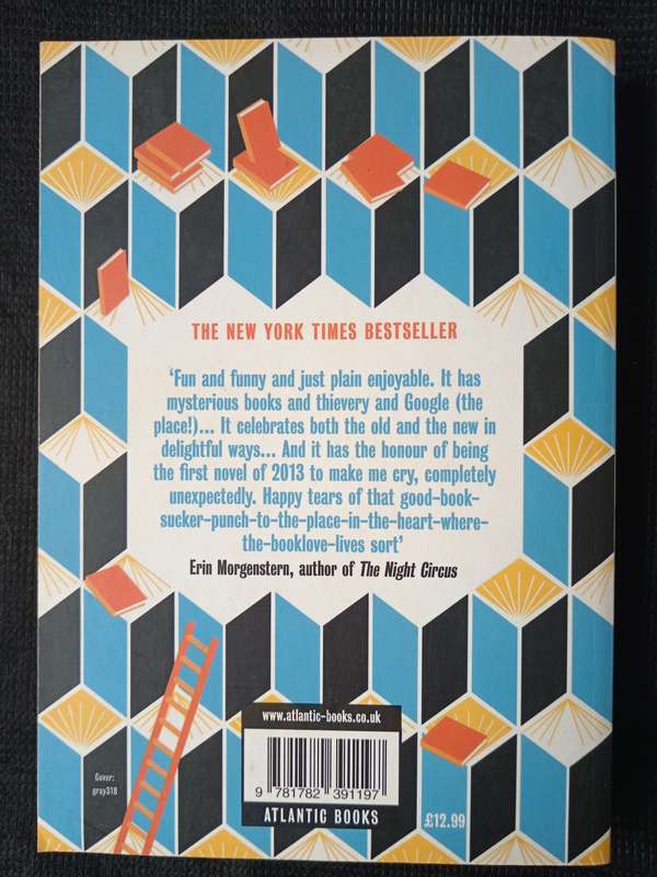 Mr Penumbra's 24-Hour Bookstore by Robin Sloan