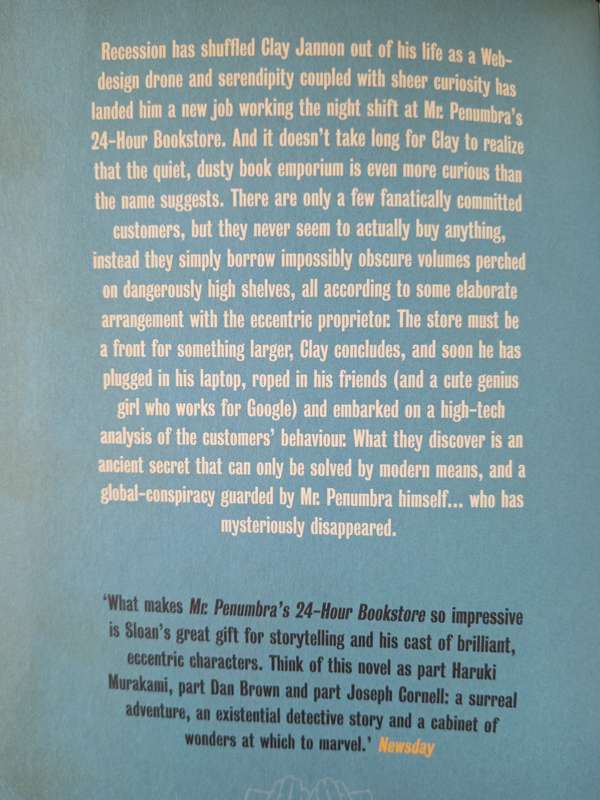 Mr Penumbra's 24-Hour Bookstore by Robin Sloan