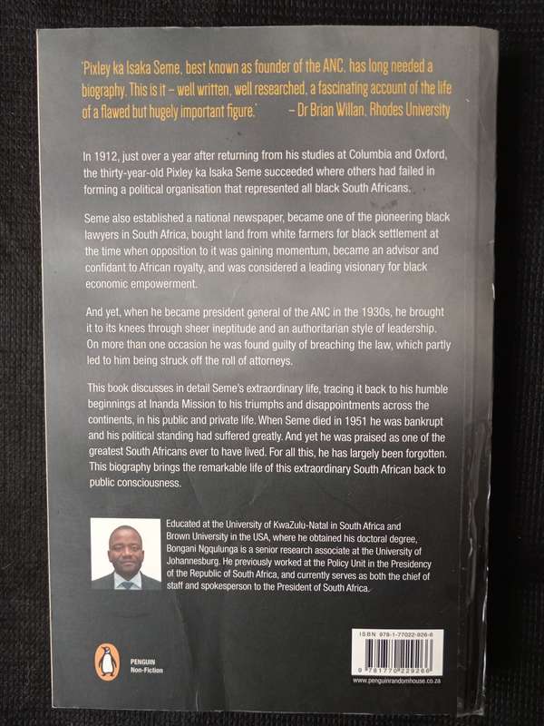 The Man Who Founded the ANC by Bongani Ngqulunga