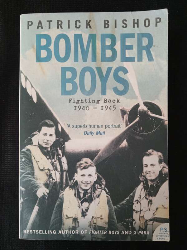 Bomber Boys Fighting back 1940-1945 by Patrick Bishop
