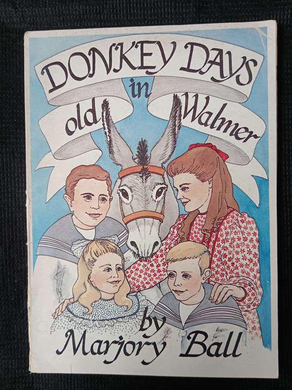 Donkey Days in Old Walmer by Majory Ball