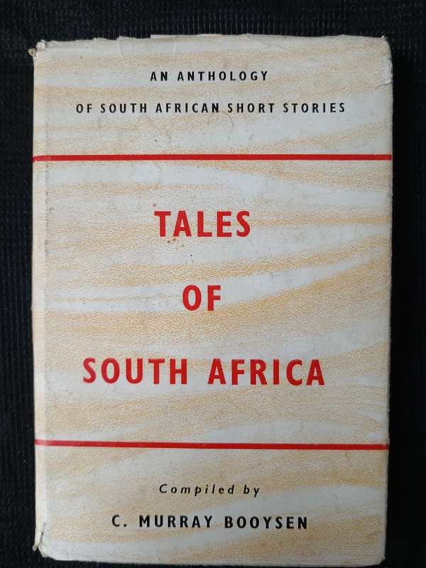 Tales of South Africa Compiled by C Murray Booysen