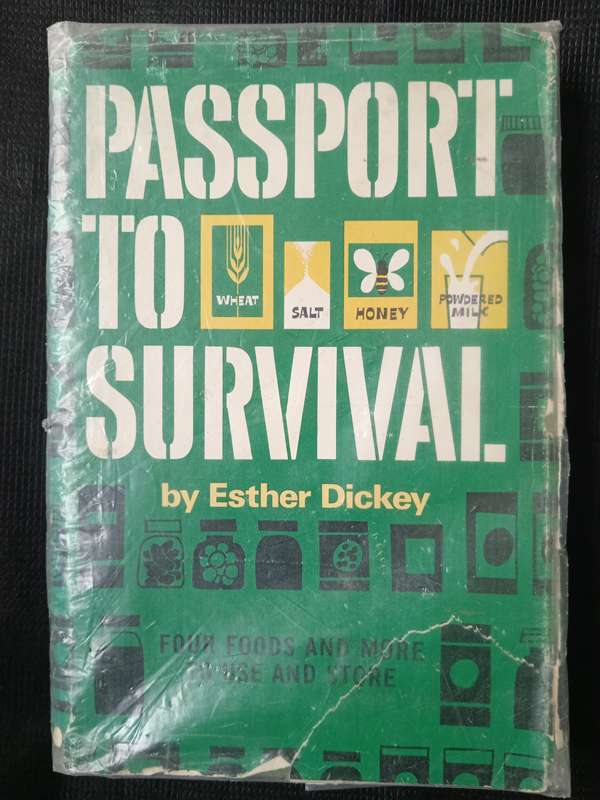 Passport to Survival by Esther Dickey