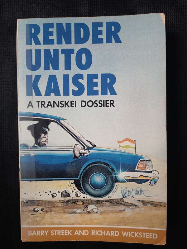 Render Unto Kaiser by Barry Street & Richard Wicksteed