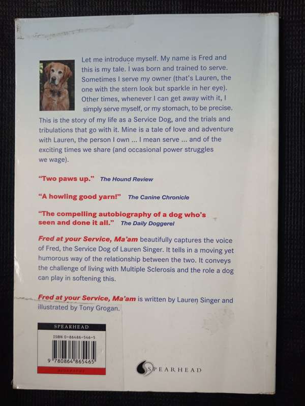 Fred at your service, Ma'am by Professor Fred Huggins DHH as told to Lauren Singer