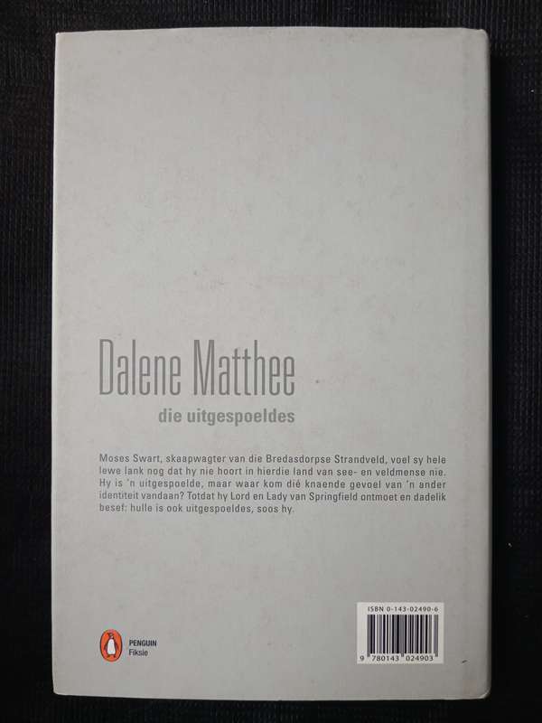 Die Uitgespoeldes by Dalene Matthee