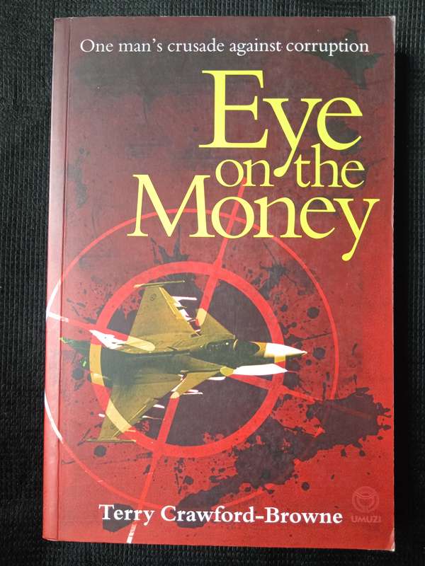 Eye on the Money by Terry Crawford-Browne