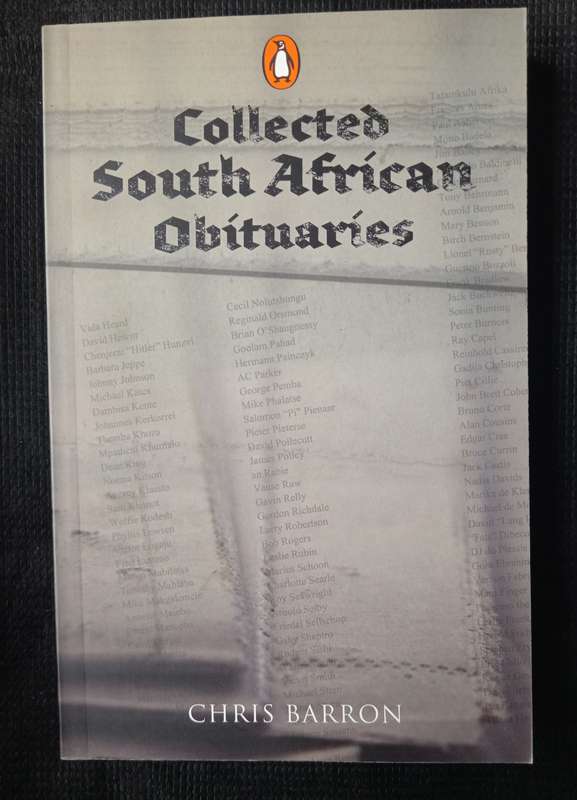 Collected South African Obituaries by Chris Barron