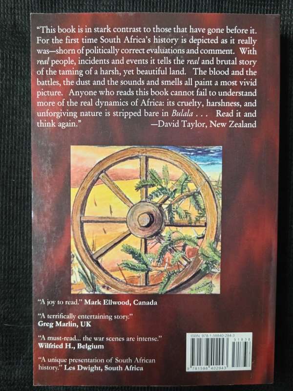 Bulala A True Story of South Africa by Cuan Elgin