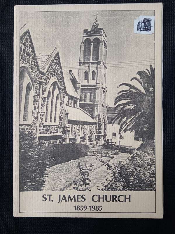 St James Church 1859-1985 by R R Langham-Carter