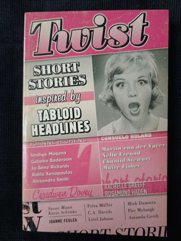 Twist short stories inspired by Tabloid Headlines