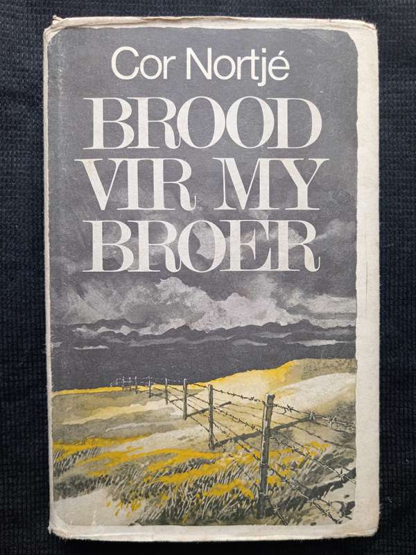 Brood vir my Broer by Cor Nortjé