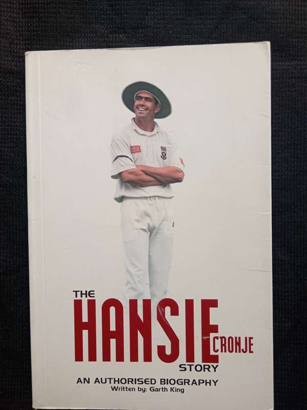 The Hansie Cronje story by Garth King