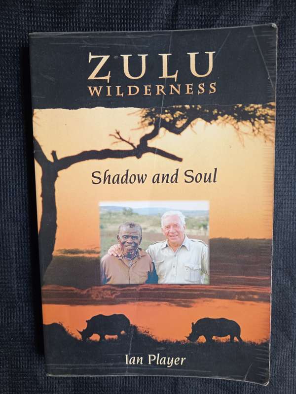 Zulu Wilderness by Ian Player
