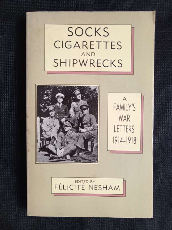 Socks Cigarettes and Shipwrecks Edited by Félicité Nesham
