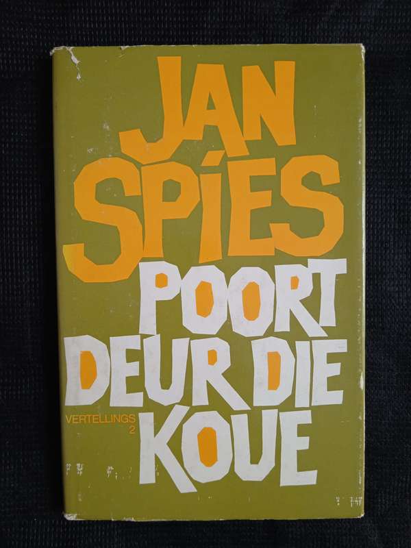 Poor Deur Die Koue by Jan Spies