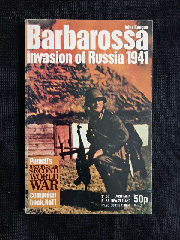 Barbarossa invasion of Russia 1941 by John Keegan