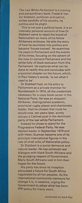 The Last White Parliament by Frederik van Zyl Slabbert