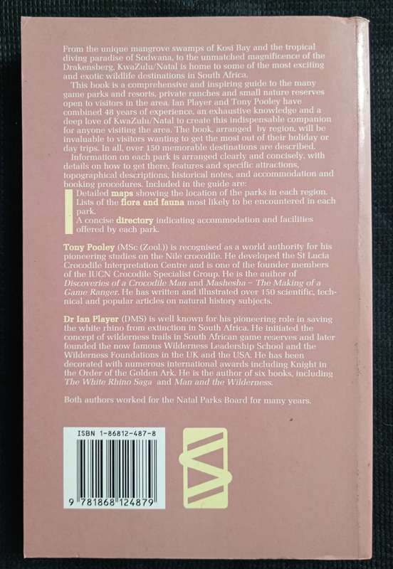 KwaZulu/Natal Wildlife Destinations by Tony Pooley & Ian Player
