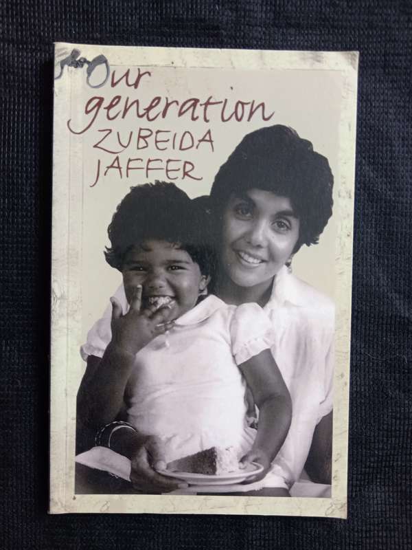 Our Generation by Zubeida Jaffer