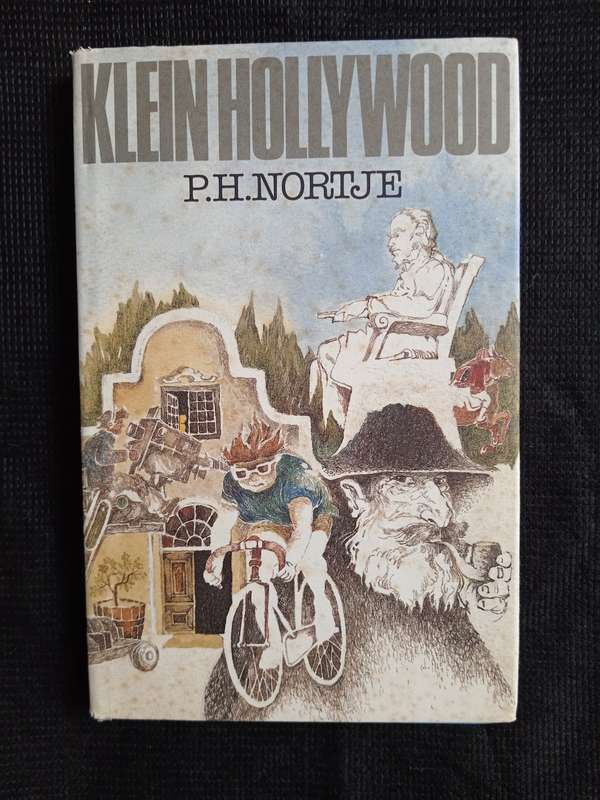 Klein Hollywood by P H Nortje
