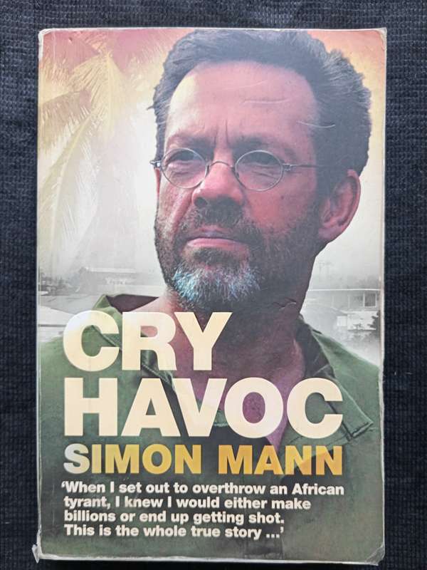 Cry Havoc by Simon Mann