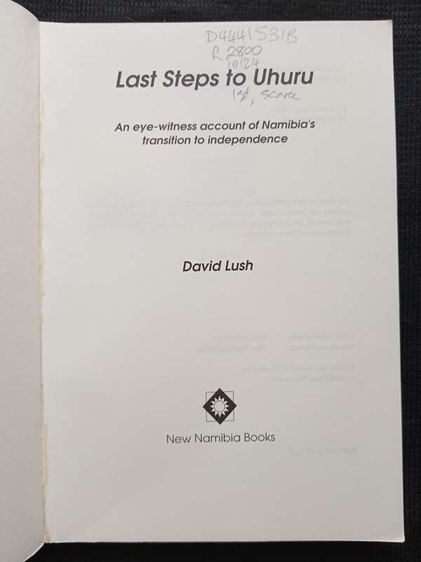 Last Steps to Uhuru by David Lush