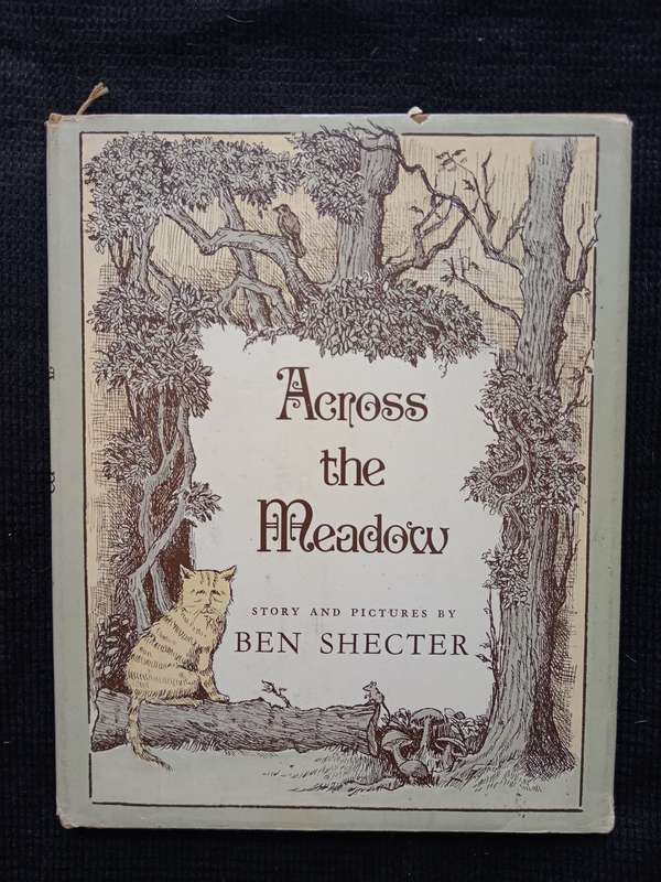Across the Meadow by Ben Shecter