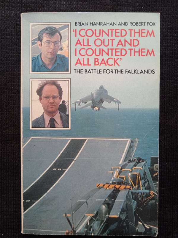 I Counted Them All Out and I Counted Them All Back by Brian Hanrahan & Robert Fox