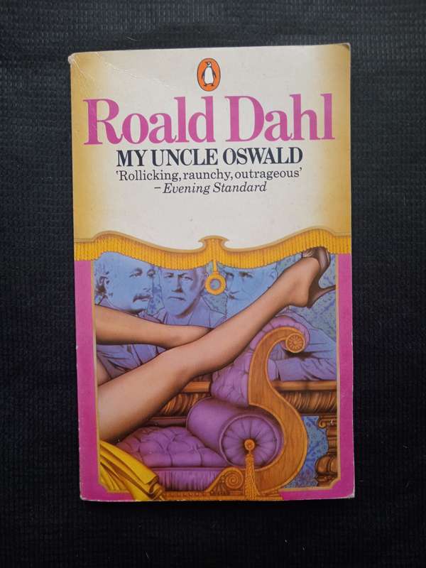 My Uncle Oswald by Roald Dahl
