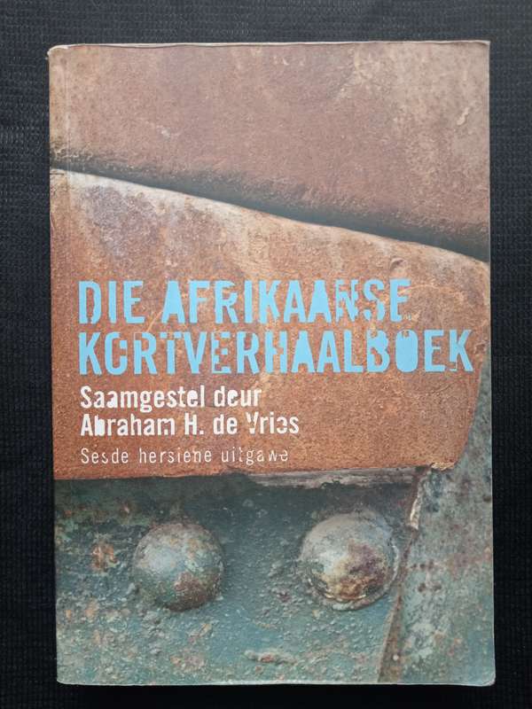 Die Afrikaanse Koetvwrhaalboek Compiled by Abraham H de Vries