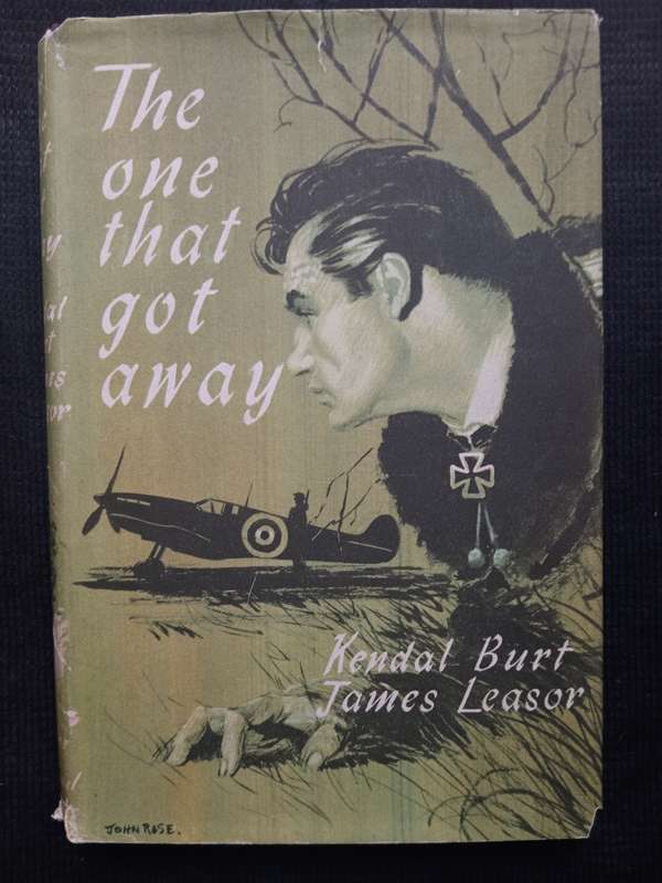The One That Got Away by Kendal Burt & James Leasor