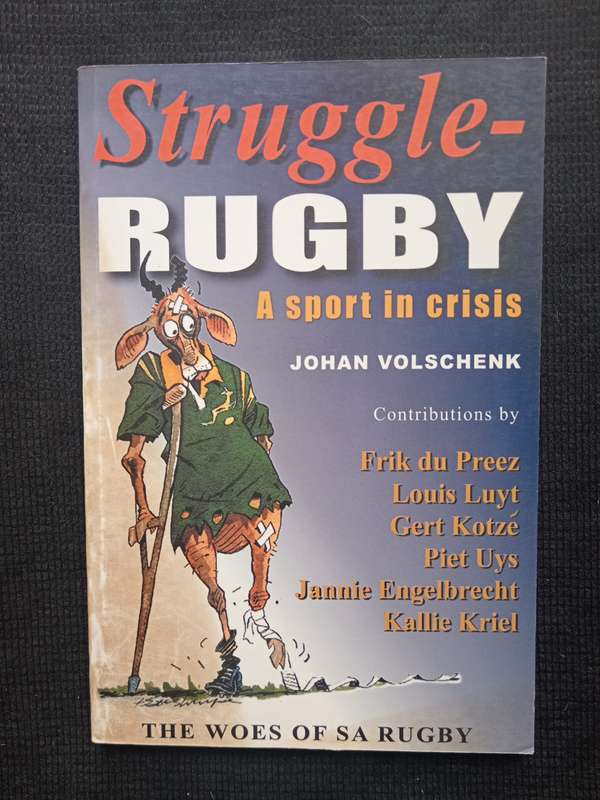 Struggle-Rugby by Johan Volschenk