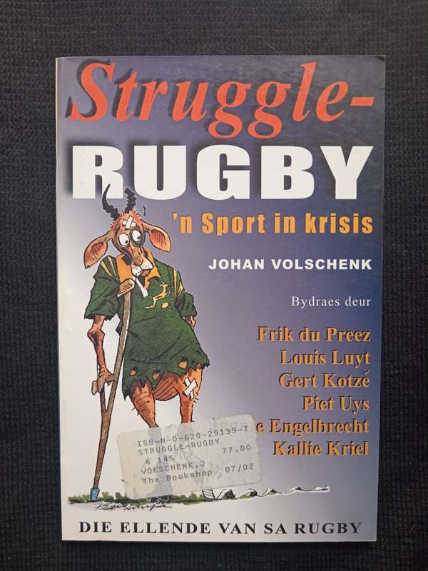 Struggle-Rugby by Johan Volschenk