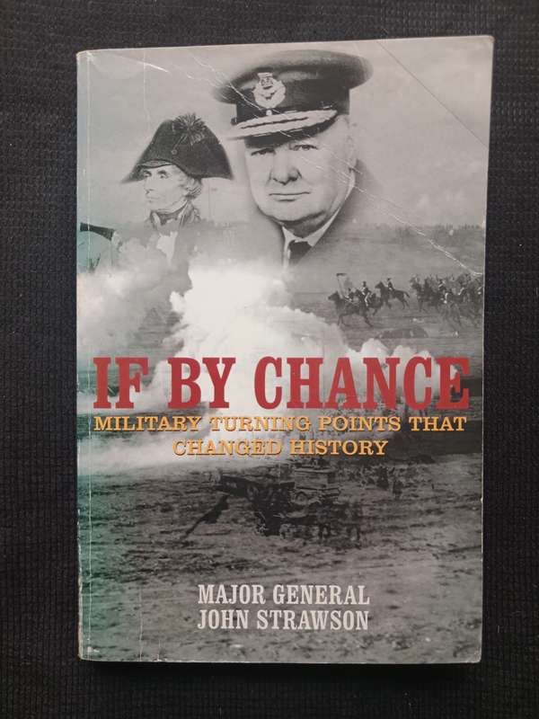 If By Chance by Major General John Strawson