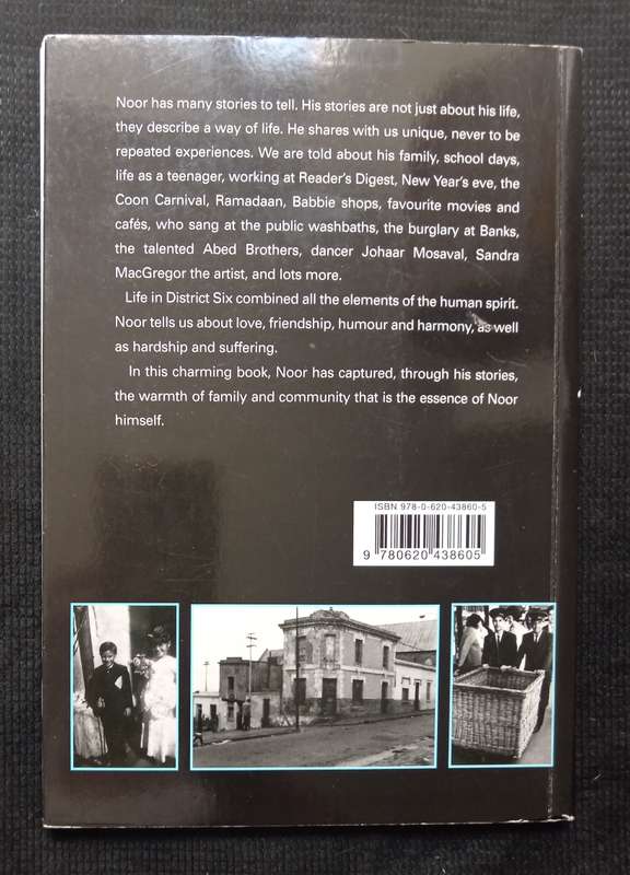 Noor's Story My life in District Six by Noor Ebrahim