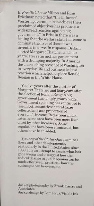 Tyranny of The Status Quo by Milton & Rose Friedman