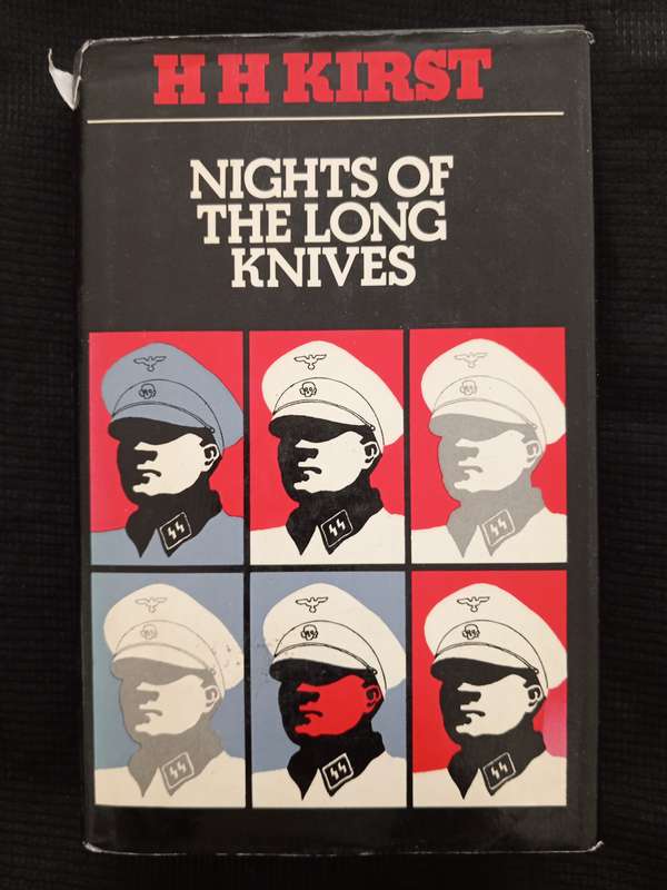 Nights of The Long Knives by H H Kirst